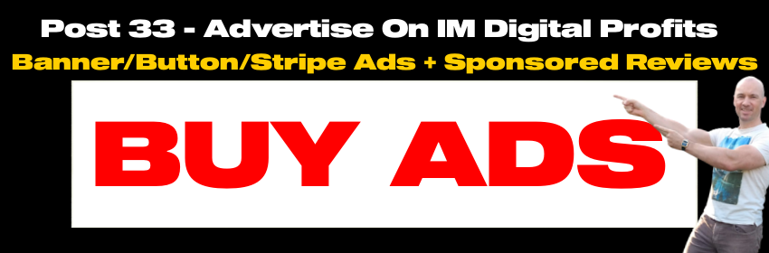 Buy Advertising On IM Digital Profits dot Com