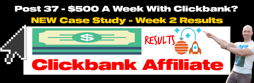 Clickbank Affiliate Marketing Case Study